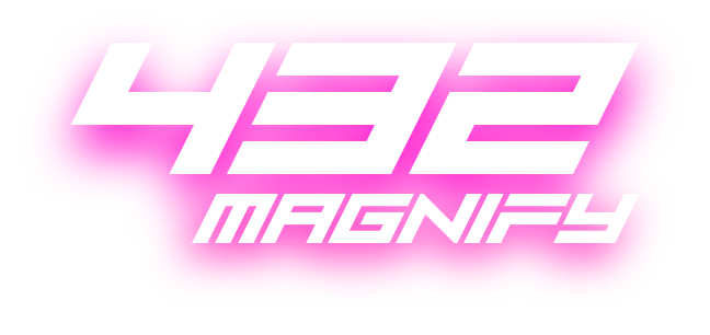 432 MAGNIFY
